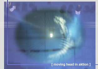 moving head in aktion